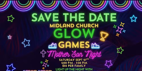 Glow Games Mother Son Night