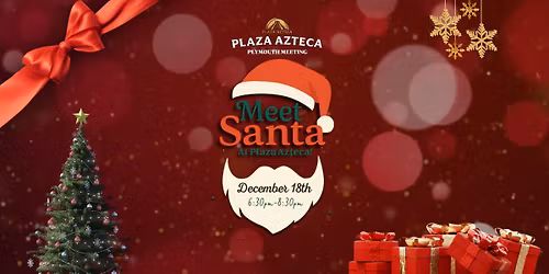 Santa\u2019s Christmas Stop at Plaza Azteca