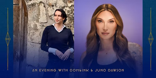 An Evening with Dom & Ink and Juno Dawson: Queens of the Crypt