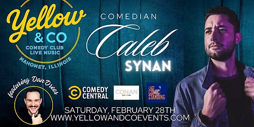 Yellow and Co. presents Comedian Caleb Synan