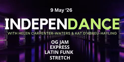 INDEPENDANCE with Kat & Helen