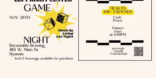 Game Night Left Right Center at Barnstable Brewing