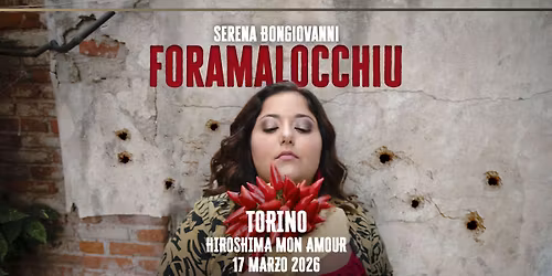 SOLD OUT! SERENA BONGIOVANNI \/ Hiroshima Mon Amour 