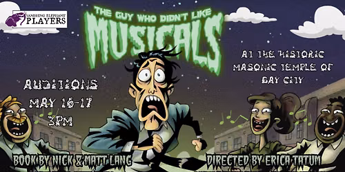 Open Auditions: The Guy Who Didn't Like Musicals