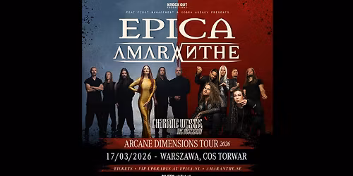 Epica, Amaranthe + Charlotte Wessels \/ 17 III 2026 \/ Warszawa