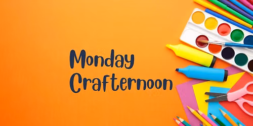 Monday Crafternoon