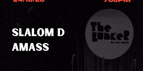 Slalom D + Amass - Live at The Bunker