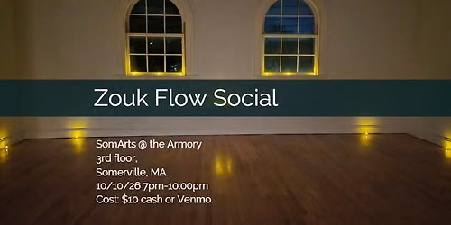 Boston Zouk Flow Social (10\/10\/26)