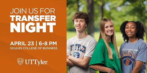 UT Tyler Transfer Night