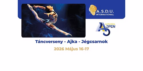  Alps Adria Open 2026 - Nemzetk\u00f6zi t\u00e1ncverseny