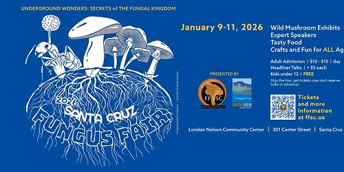 2026 Santa Cruz Fungus Fair