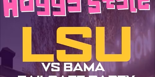 Hoggystyle Pop-Up LSU Watch Party