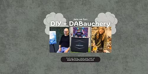 Elevated DIY & Dabauchery