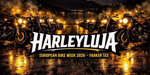Harley Treffen - European Bike Week 2026 - Faaker See