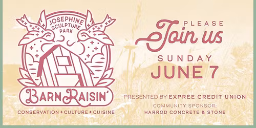 Barn Raisin': Conservation, Culture & Cuisine