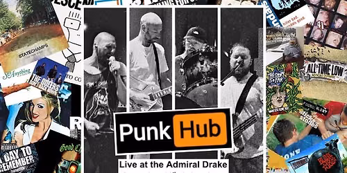 PunkHub - Live at the Admiral Drake
