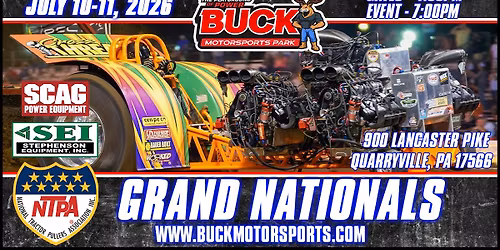NTPA Grand Nationals at the BUCK presented by Stephenson Equipment & Scag Mowers