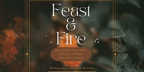 Feast & Fire - Dinner and Concert Event