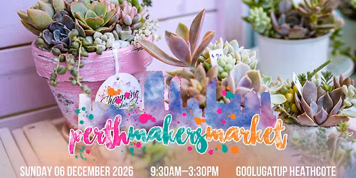 Perth Makers Market - December 2026