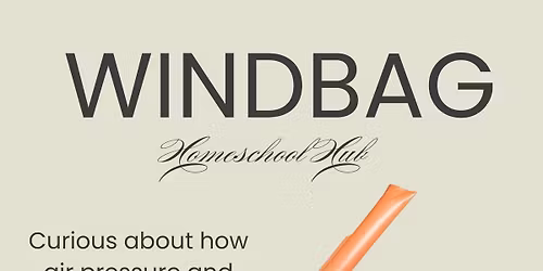 Windbag: Homeschool Hub