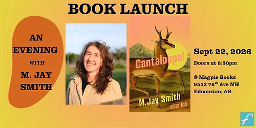 Book Launch: Cantaloupe! by M. Jay Smith
