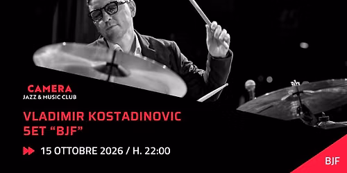 VLADIMIR KOSTADINOVIC 5ET \u201cBJF\u201d