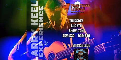 Larry Keel Experience with Buffalo Galaxy at Pine Creek Lodge