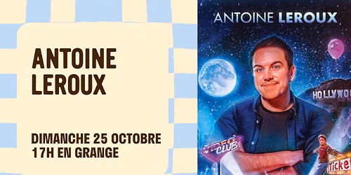 Antoine Leroux \u2022 MAGIC| Aux Enfants Terribles