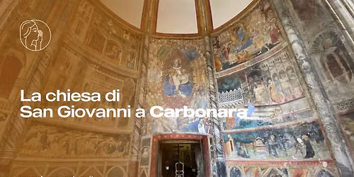 La chiesa di San Giovanni a Carbonara!