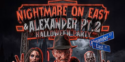 Nightmare on East & Alexander Halloween Party Pt.2