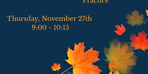 Grounded & Grateful - A Thanksgiving Morning Practice 