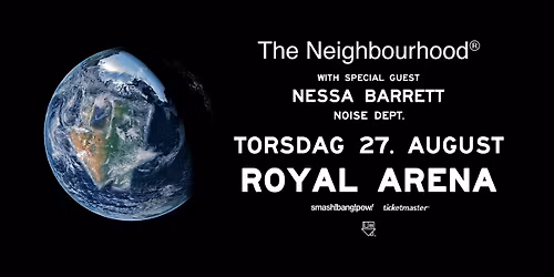 The Neighbourhood (US) i Royal Arena | THE WOURLD TOUR