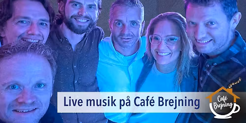 [*INDS\u00c6T NAVN*] - Live musik p\u00e5 Caf\u00e9 Brejning