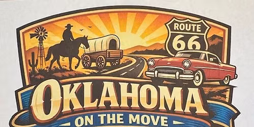 Oklahoma On the Move at Harn Homestead
