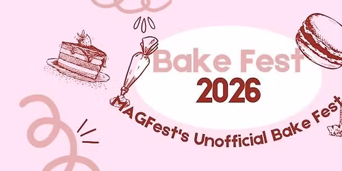 MAGFest 2026 Unofficial Bake Fest