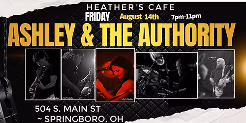 Ashley & The Authority @ Heather's Cafe in Springboro