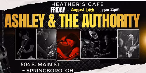 Ashley & The Authority @ Heather's Cafe in Springboro