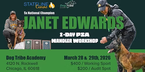 Janet Edwards - 2 Day PSA K9 Handler Workshop