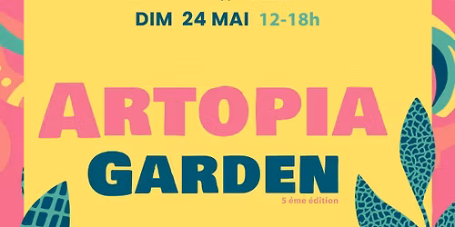 ARTOPIA GARDEN #5