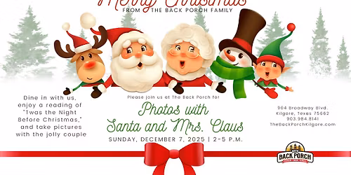 Photos with Santa & Mrs. Claus at The Back Porch!