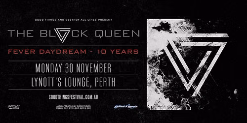 The Black Queen \/\/ Perth \/\/ Good Things Festival Sideshow \/\/ Lynott's Lounge