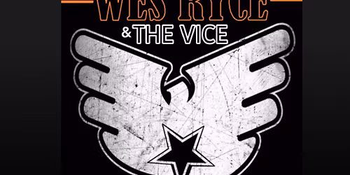 wes ryce & the vice