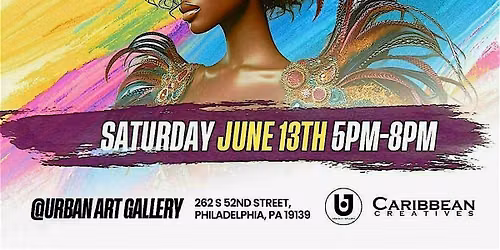 The Carribbean Creatives  Art Show & Mixer