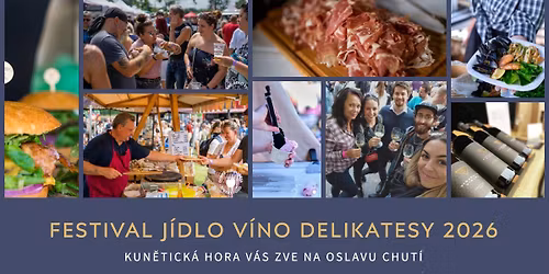 \ud83c\udf77 J\u00eddlo, v\u00edno, delikatesy, Kun\u011btick\u00e1 hora 2026
