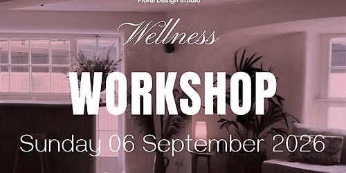Wellness Workshop