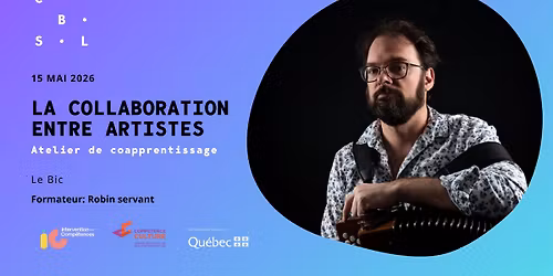Atelier de co apprentissage : La collaboration entre artistes