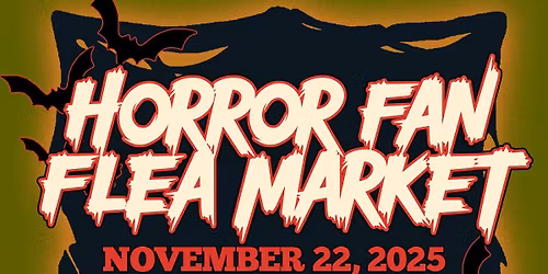 Horror Fan Flea Market 2025