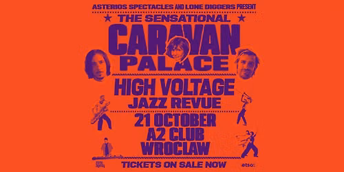 Caravan Palace, Wroclaw