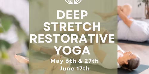 Restorative Yoga - Deep Stretch & Vagus Nerve Work