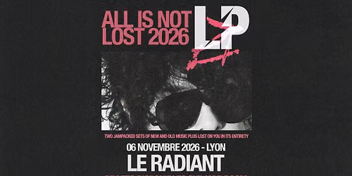 LP | Le Radiant Bellevue, Lyon - 6 novembre 2026
